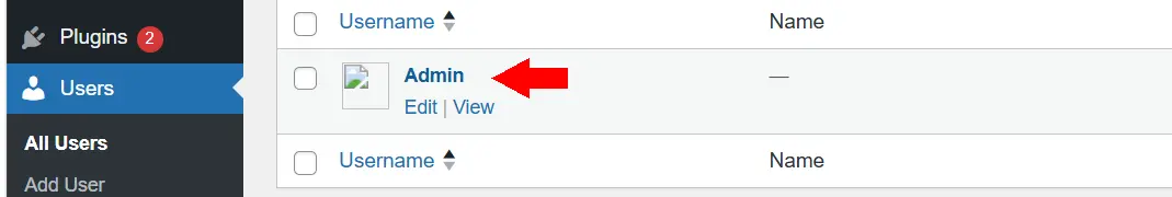 Changing the WordPress Admin Email via the Dashboard or Hosting Panel 5 Select a user from the users section